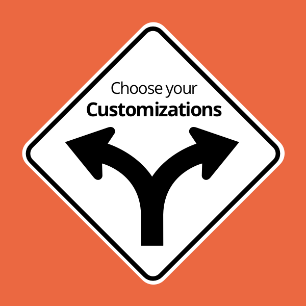 Choose your customizations road sign.